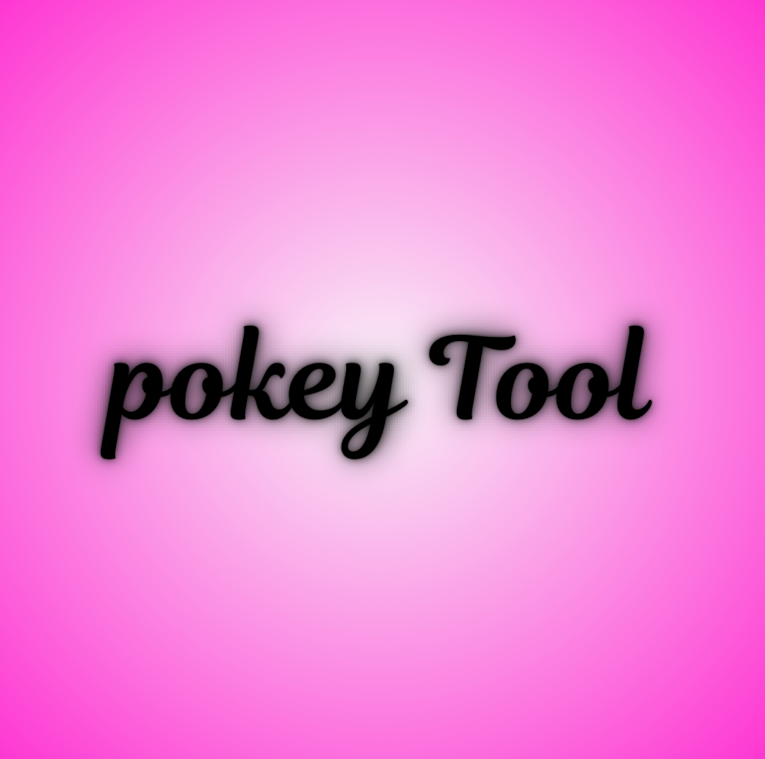 Pokey Tool
