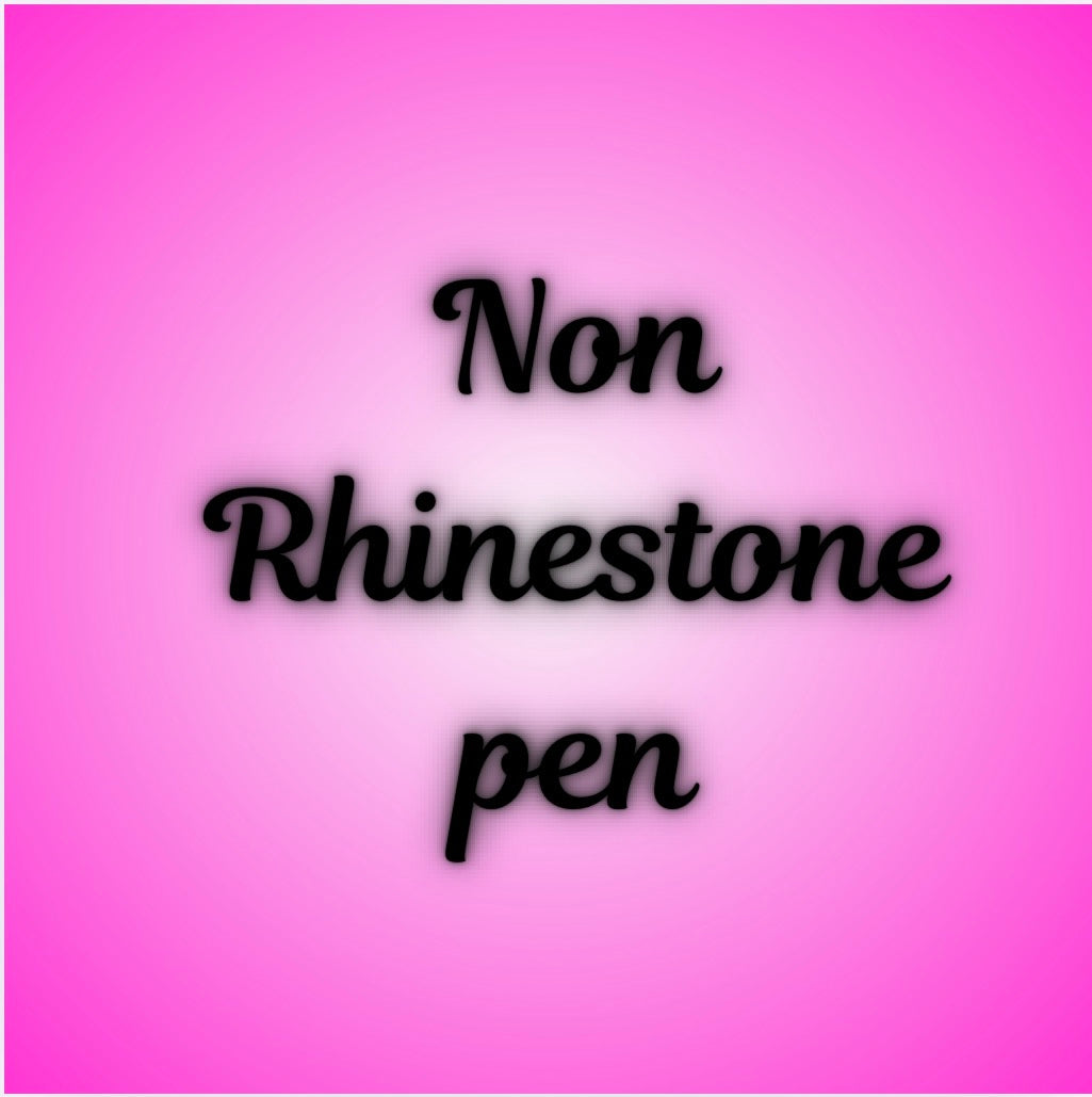 Non Rhinestone pen